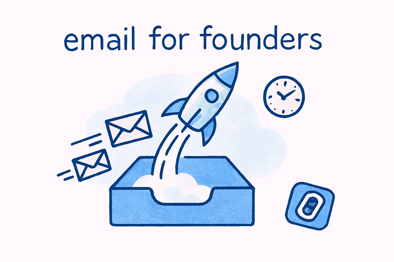 Email Management for Startup Founders: A No-Nonsense Guide