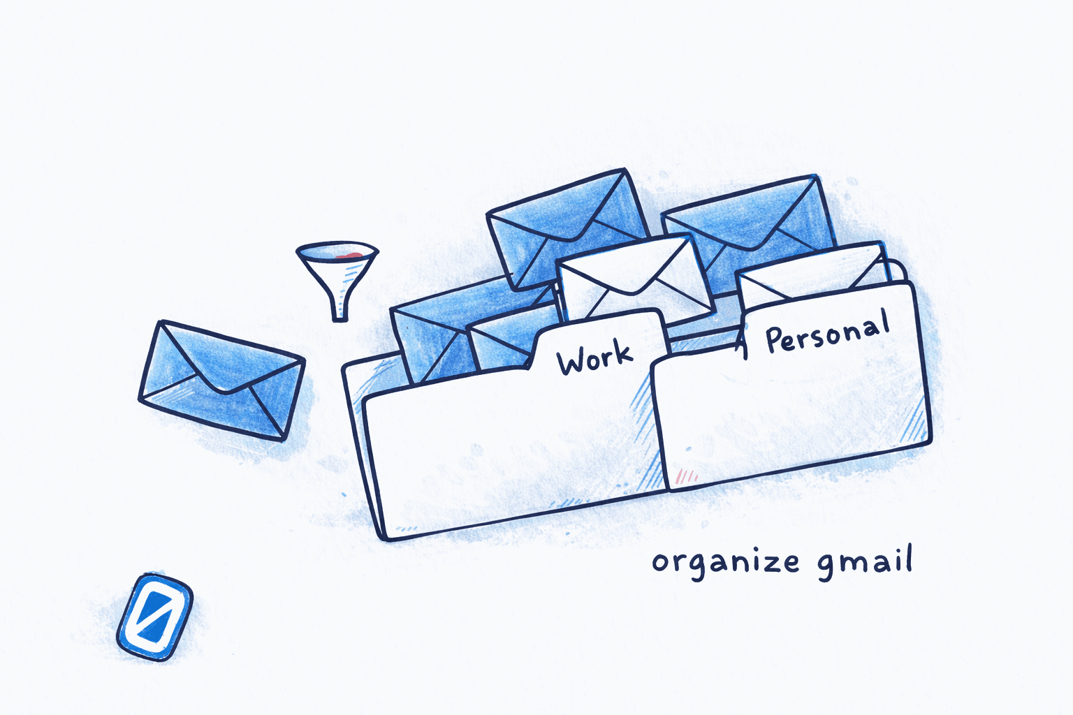 How to Organize Gmail: Labels, Filters, and Search