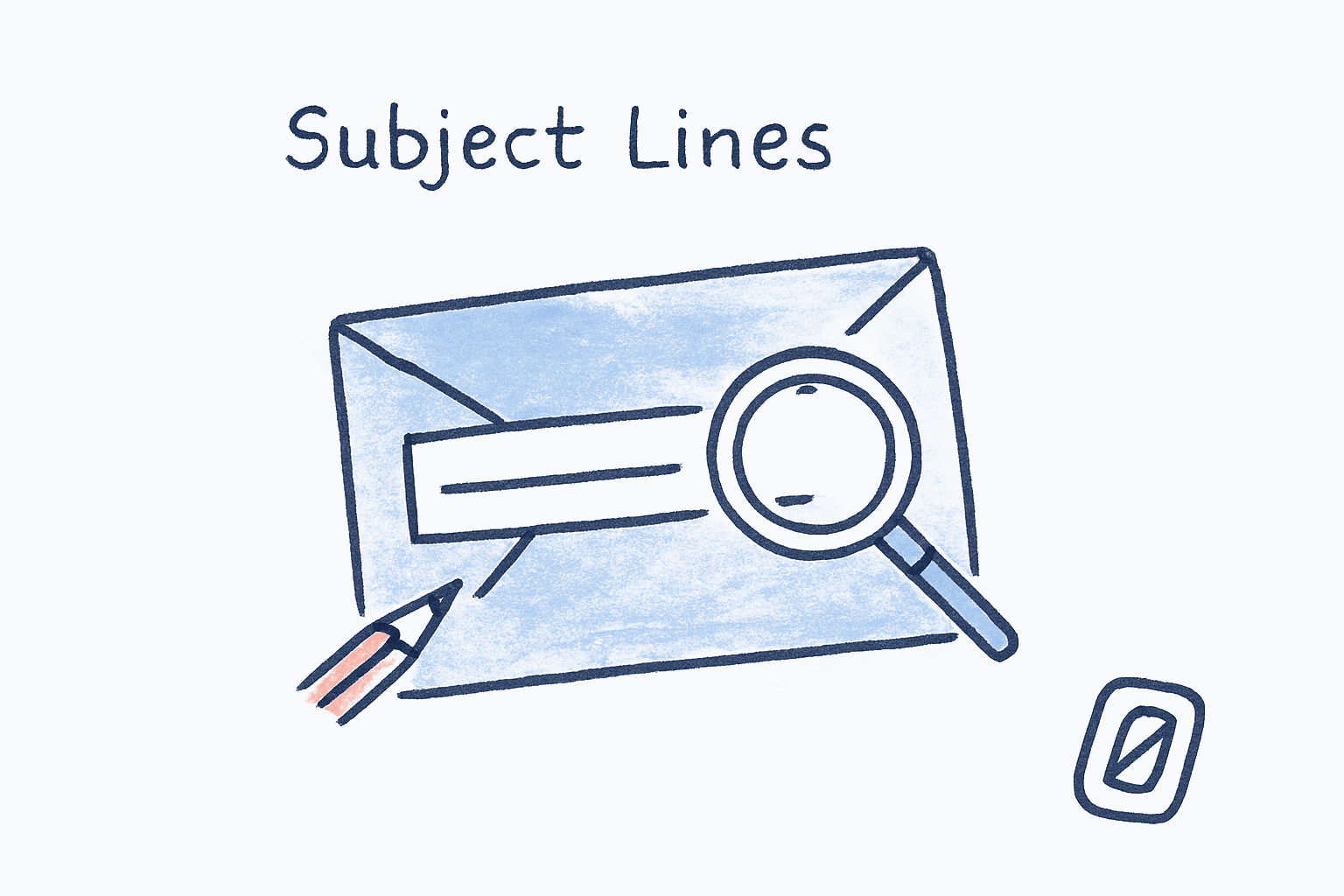 Email Subject Lines: The Science of What Gets Opened